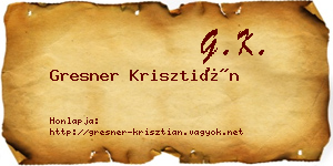 Gresner Krisztián névjegykártya
